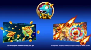 Tuyệt Chiêu Bắn Cá Royal Fishing Tại 58Win Trở Thành Cao Thủ Đại Dương